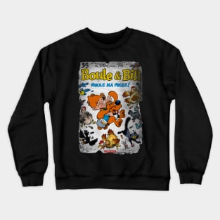 Roule Ma Poule Crewneck Sweatshirt